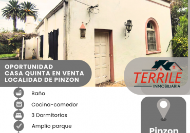 Pinzon - Oportunidad Casa quinta en venta - 1 Has. de Terreno 